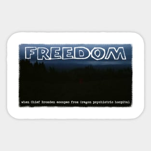 Freedom Sticker